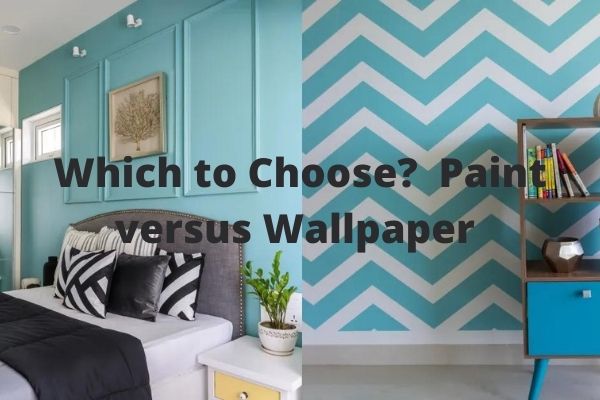 Which to Choose Paint versus Wallpaper - Quality Preferred Paint